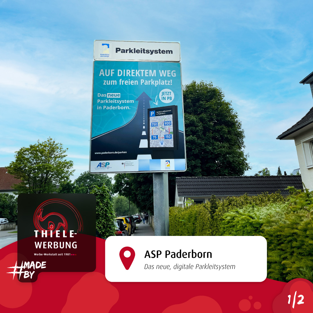 Schon entdeckt? Das neue Parkleitsystem für Paderborn!